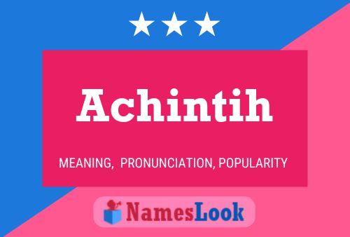 Achintih Name Poster