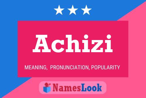 Achizi Name Poster