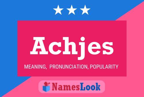 Achjes Name Poster