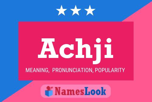 Achji Name Poster