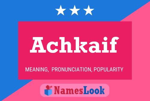 Achkaif Name Poster