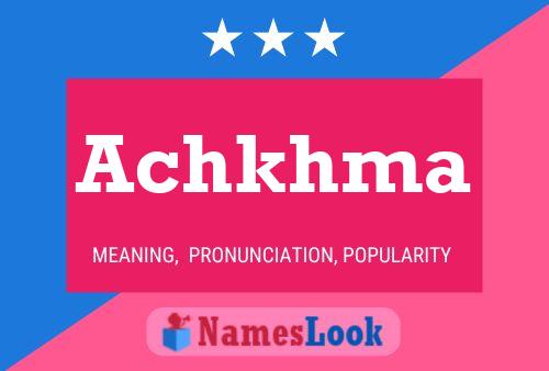 Achkhma Name Poster