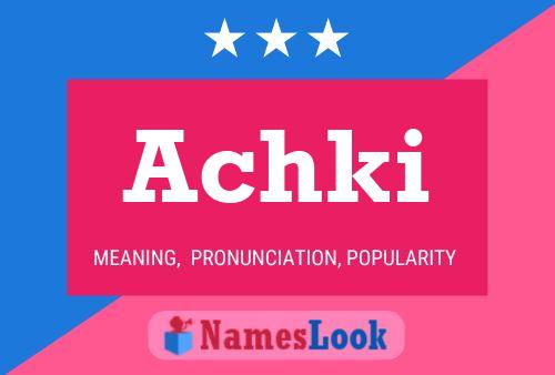 Achki Name Poster