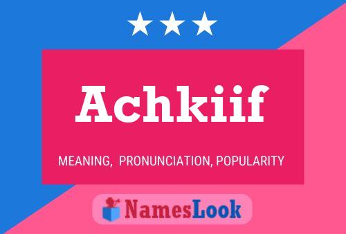 Achkiif Name Poster