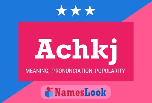 Achkj Name Poster