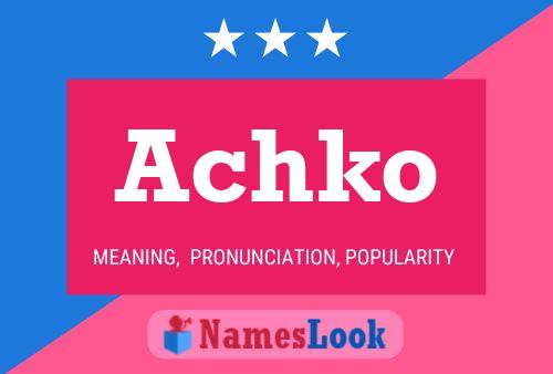 Achko Name Poster