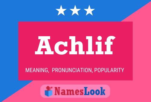 Achlif Name Poster