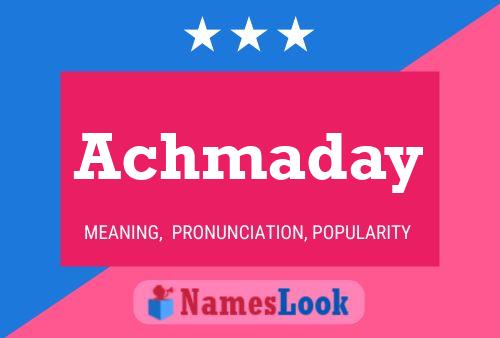 Achmaday Name Poster