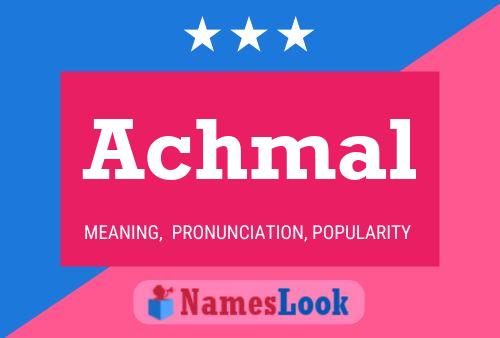 Achmal Name Poster