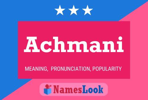 Achmani Name Poster