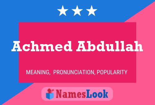 Achmed Abdullah Name Poster