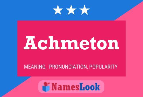 Achmeton Name Poster