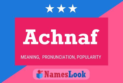 Achnaf Name Poster