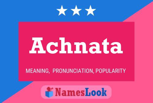 Achnata Name Poster