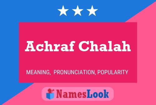 Achraf Chalah Name Poster