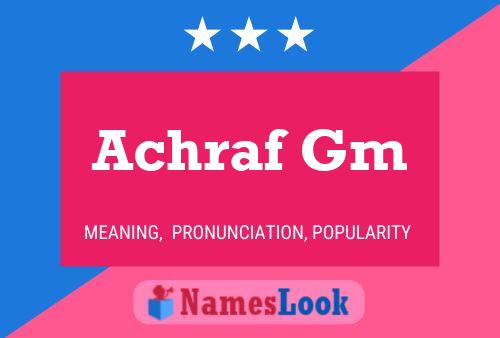 Achraf Gm Name Poster