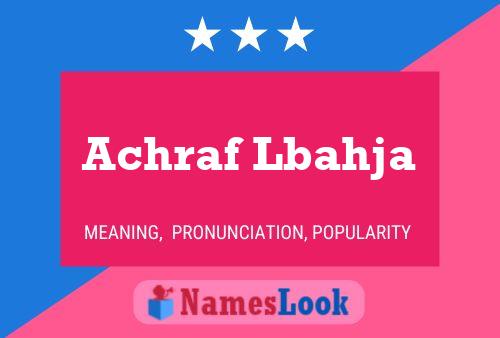 Achraf Lbahja Name Poster