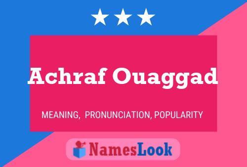 Achraf Ouaggad Name Poster