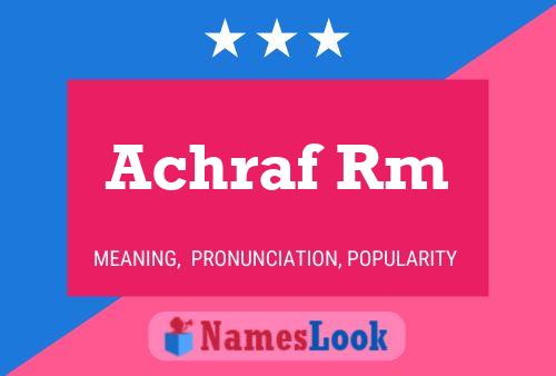 Achraf Rm Name Poster