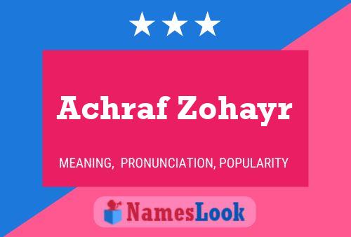 Achraf Zohayr Name Poster