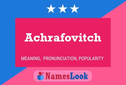 Achrafovitch Name Poster