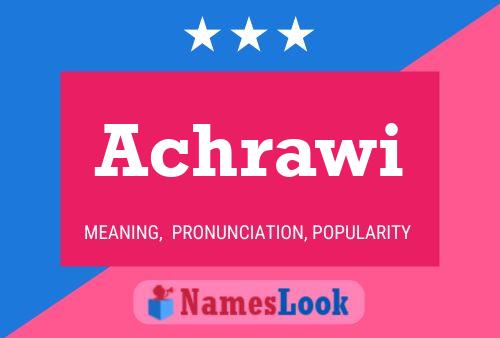 Achrawi Name Poster