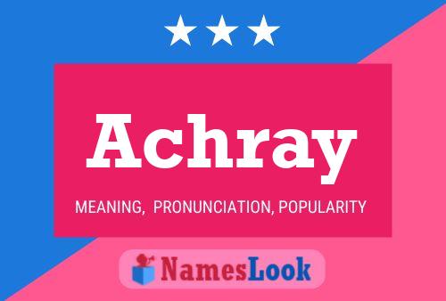 Achray Name Poster