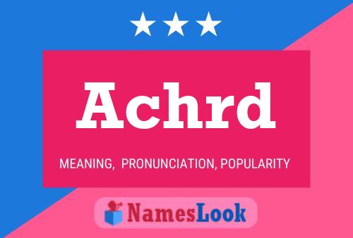 Achrd Name Poster