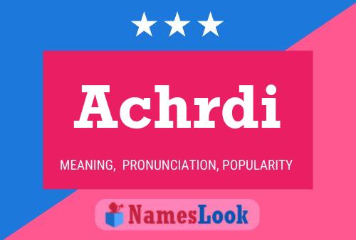 Achrdi Name Poster