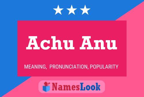 Achu Anu Name Poster