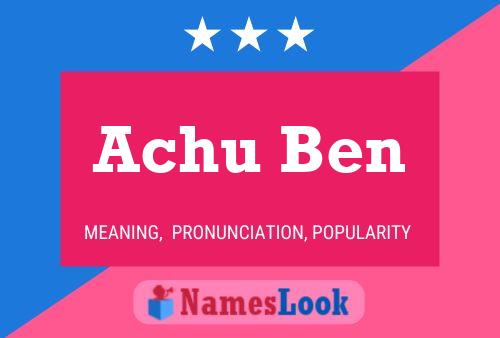 Achu Ben Name Poster