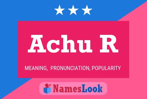 Achu R Name Poster