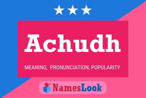 Achudh Name Poster