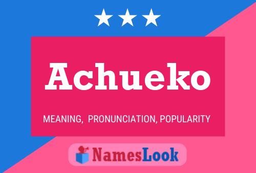 Achueko Name Poster