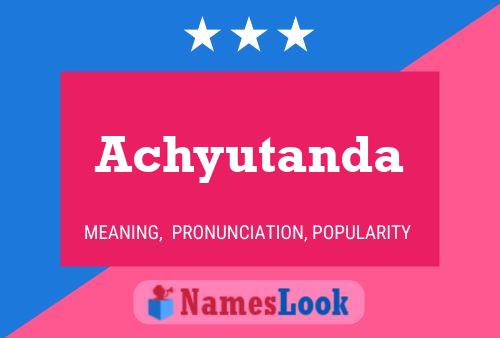 Achyutanda Name Poster