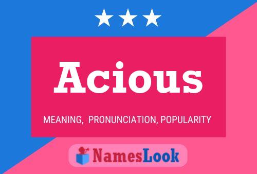 Acious Name Poster