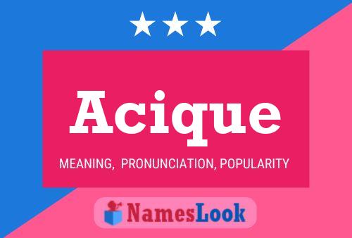 Acique Name Poster