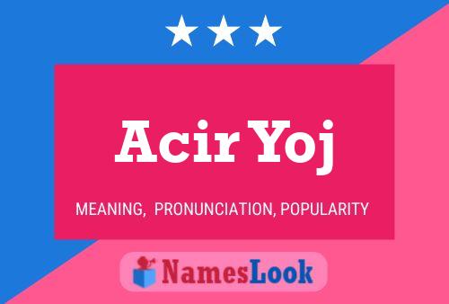 Acir Yoj Name Poster