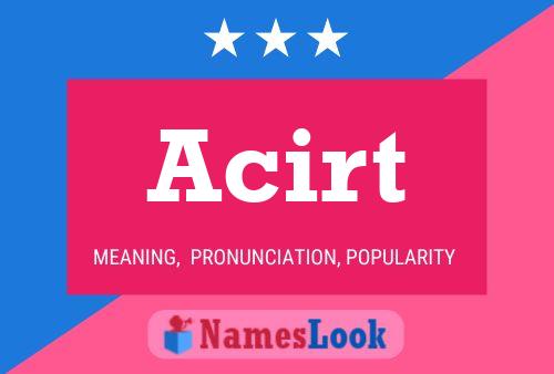 Acirt Name Poster