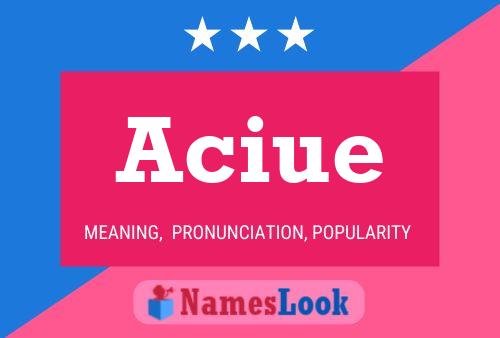 Aciue Name Poster