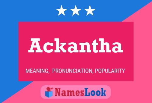 Ackantha Name Poster