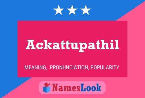 Ackattupathil Name Poster