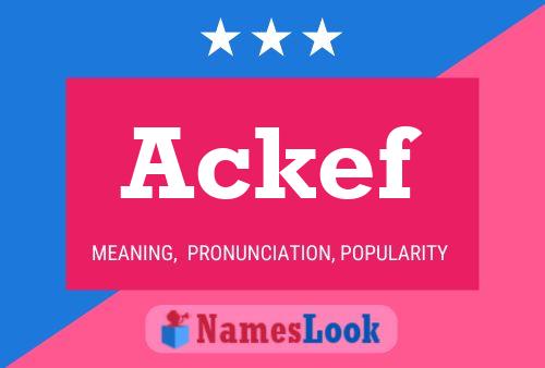 Ackef Name Poster