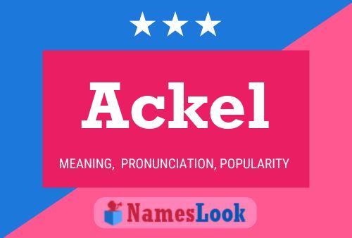 Ackel Name Poster