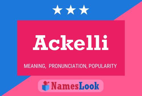 Ackelli Name Poster