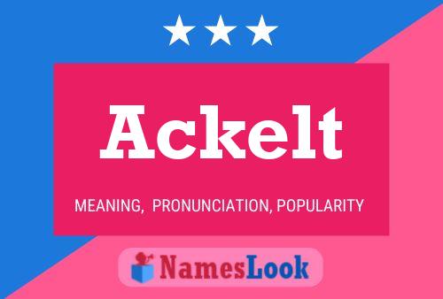 Ackelt Name Poster