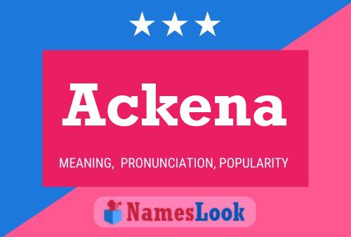 Ackena Name Poster