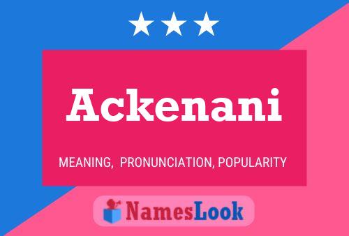 Ackenani Name Poster