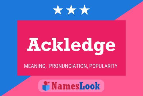 Ackledge Name Poster