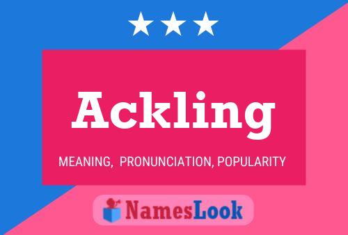 Ackling Name Poster